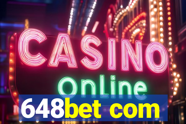 648bet com