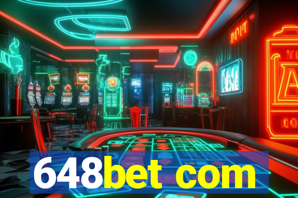 648bet com