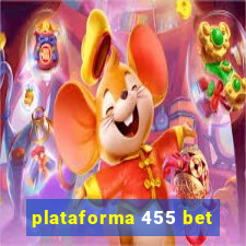 plataforma 455 bet