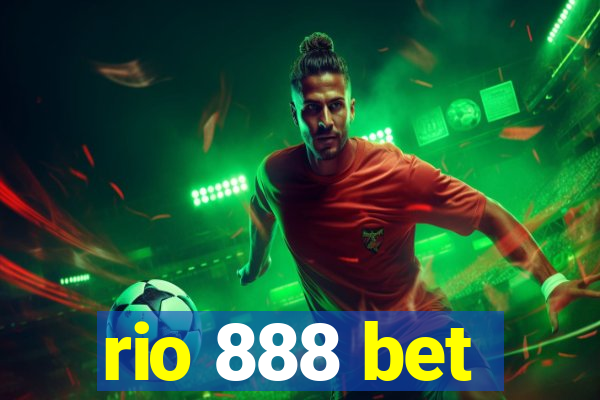 rio 888 bet