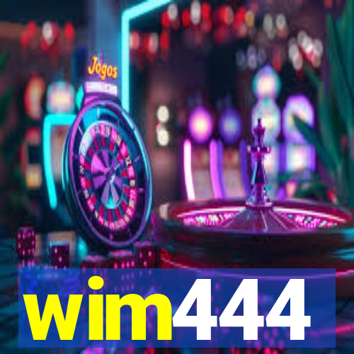 wim444