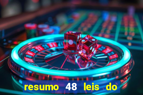 resumo 48 leis do poder pdf