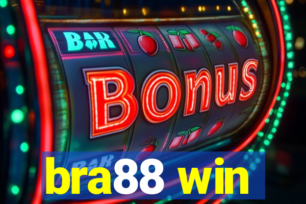 bra88 win