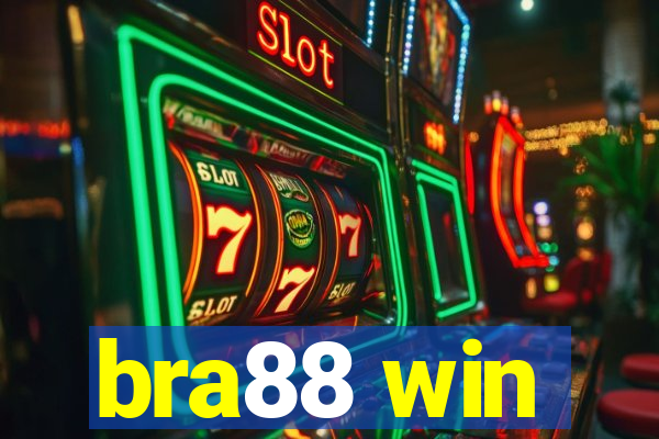 bra88 win