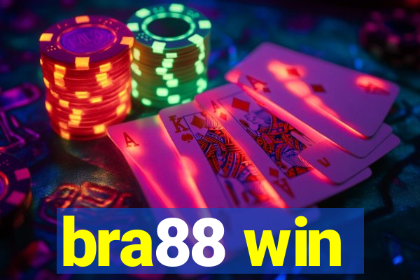 bra88 win