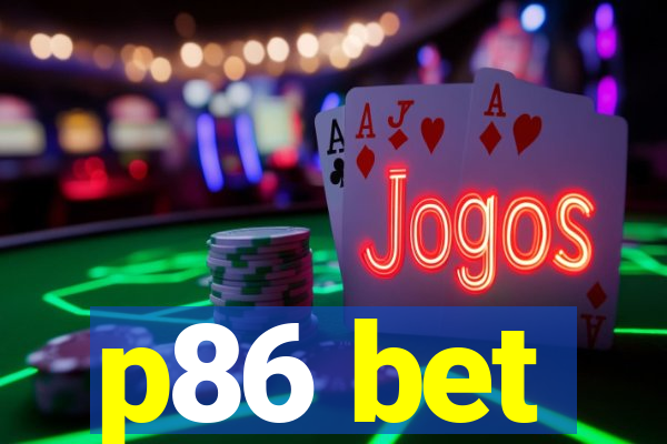 p86 bet