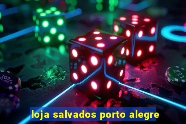 loja salvados porto alegre