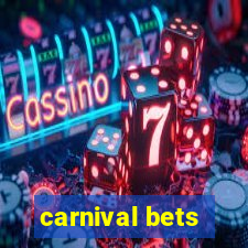 carnival bets