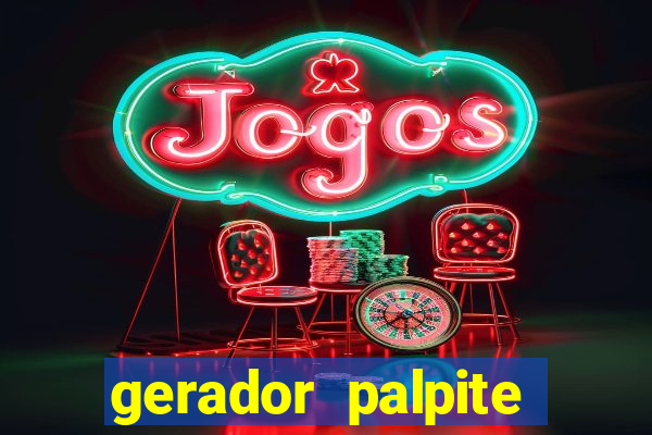 gerador palpite mega-sena hoje