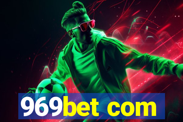 969bet com
