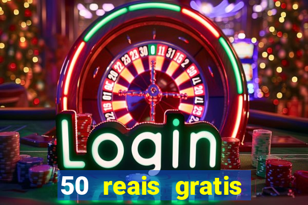 50 reais gratis para apostar