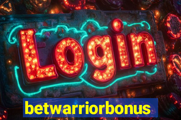 betwarriorbonus