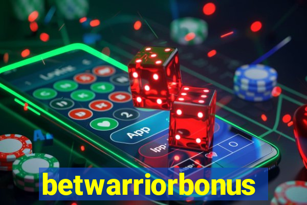 betwarriorbonus