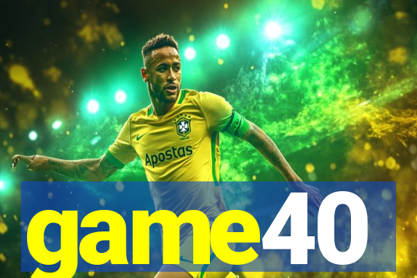 game40