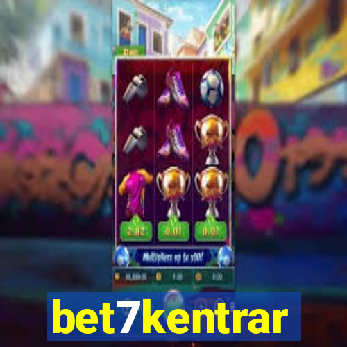 bet7kentrar