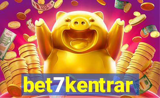 bet7kentrar
