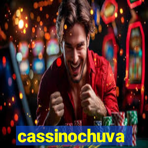 cassinochuva