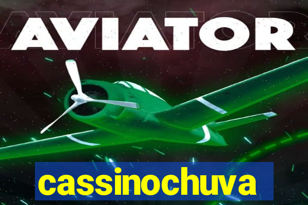 cassinochuva