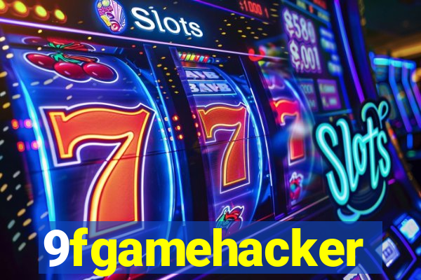 9fgamehacker