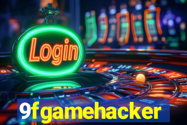 9fgamehacker