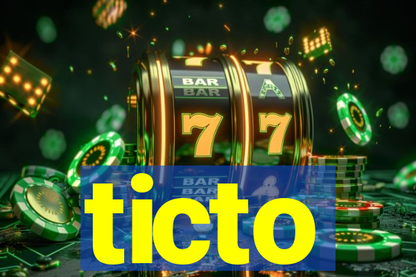 ticto