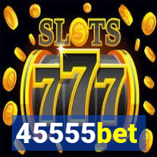 45555bet