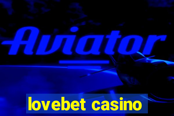 lovebet casino