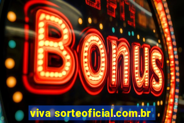 viva sorteoficial.com.br