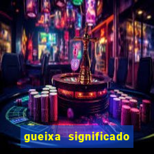gueixa significado no crime