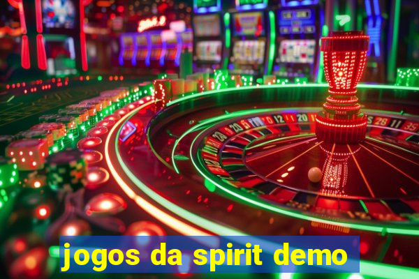 jogos da spirit demo
