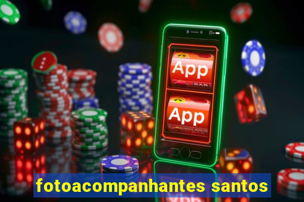 fotoacompanhantes santos