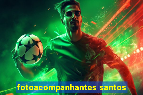 fotoacompanhantes santos