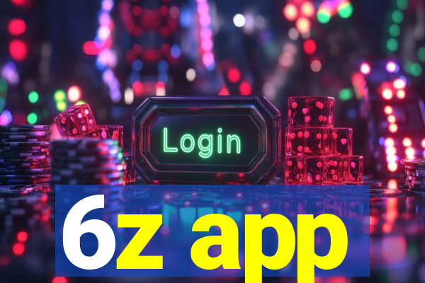 6z app