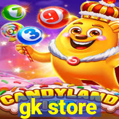 gk store