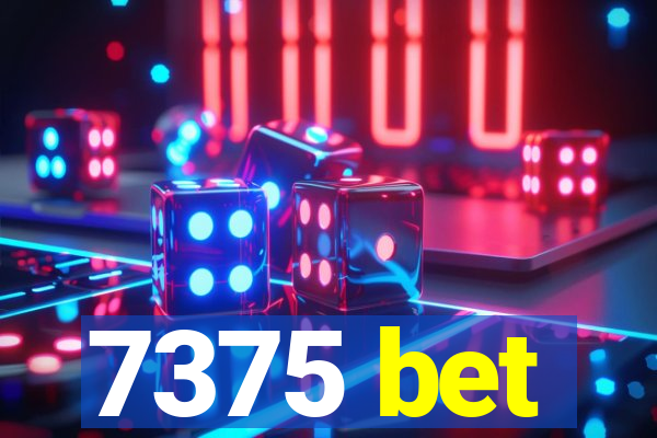 7375 bet