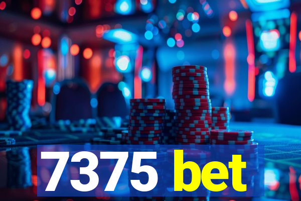 7375 bet