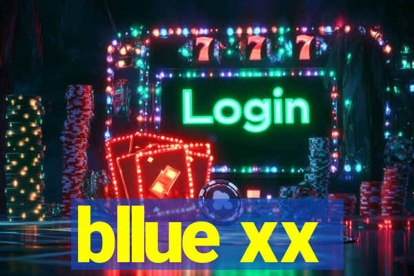 bllue xx