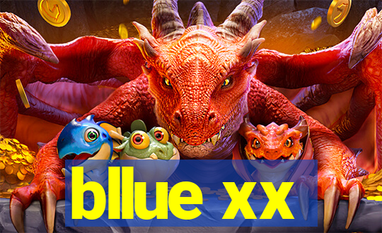 bllue xx