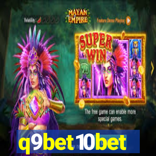 q9bet10bet