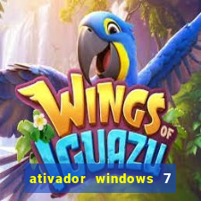 ativador windows 7 ultimate 64 bits download