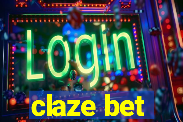 claze bet