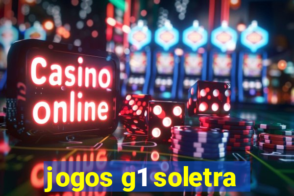 jogos g1 soletra