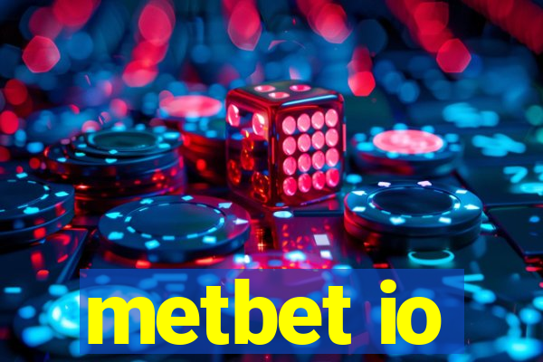 metbet io