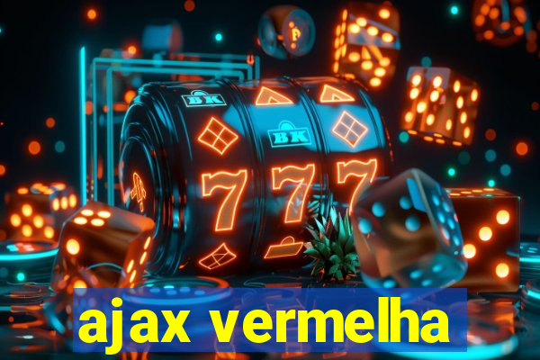 ajax vermelha