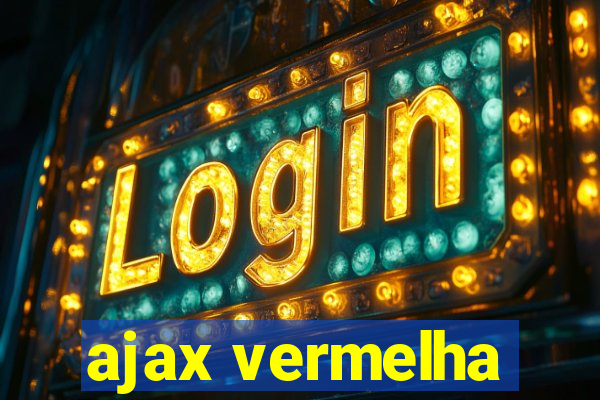 ajax vermelha