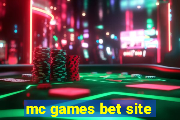 mc games bet site