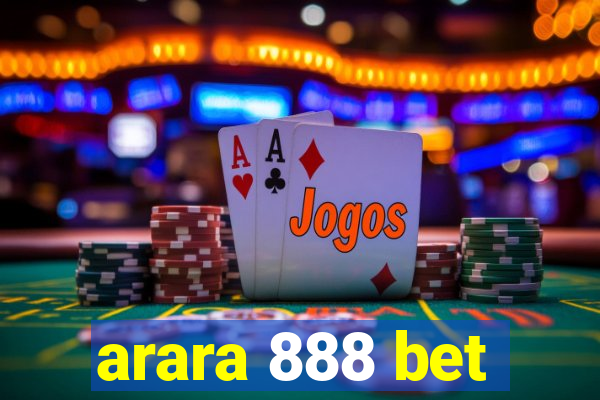 arara 888 bet