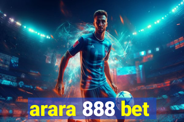 arara 888 bet