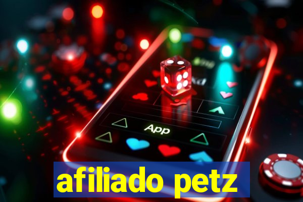 afiliado petz