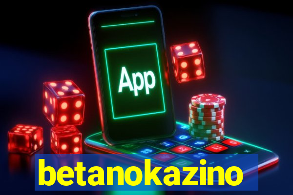 betanokazino